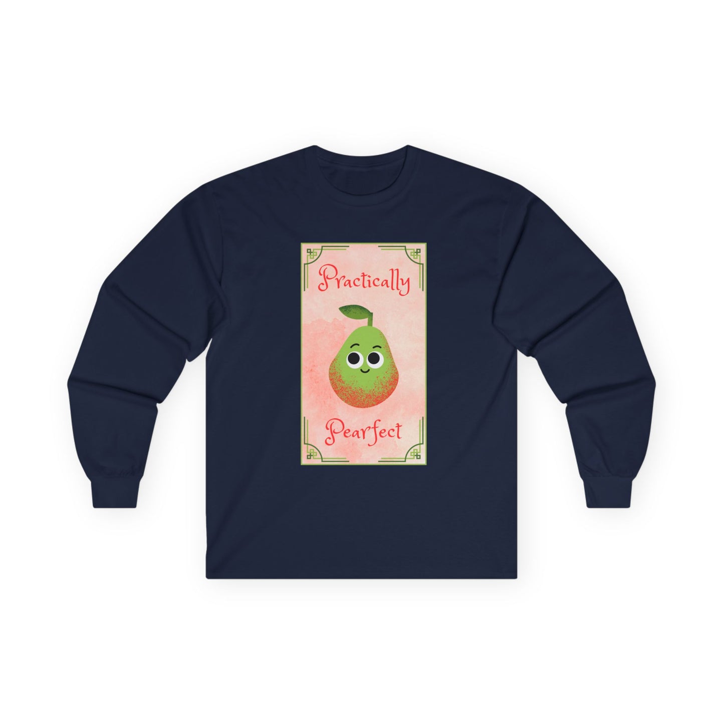 Cute Long Sleeve Tees - Practically Pear-fect Tee for Fruit Lovers, Fall, Gifts, Casual Wear, Summer Fun