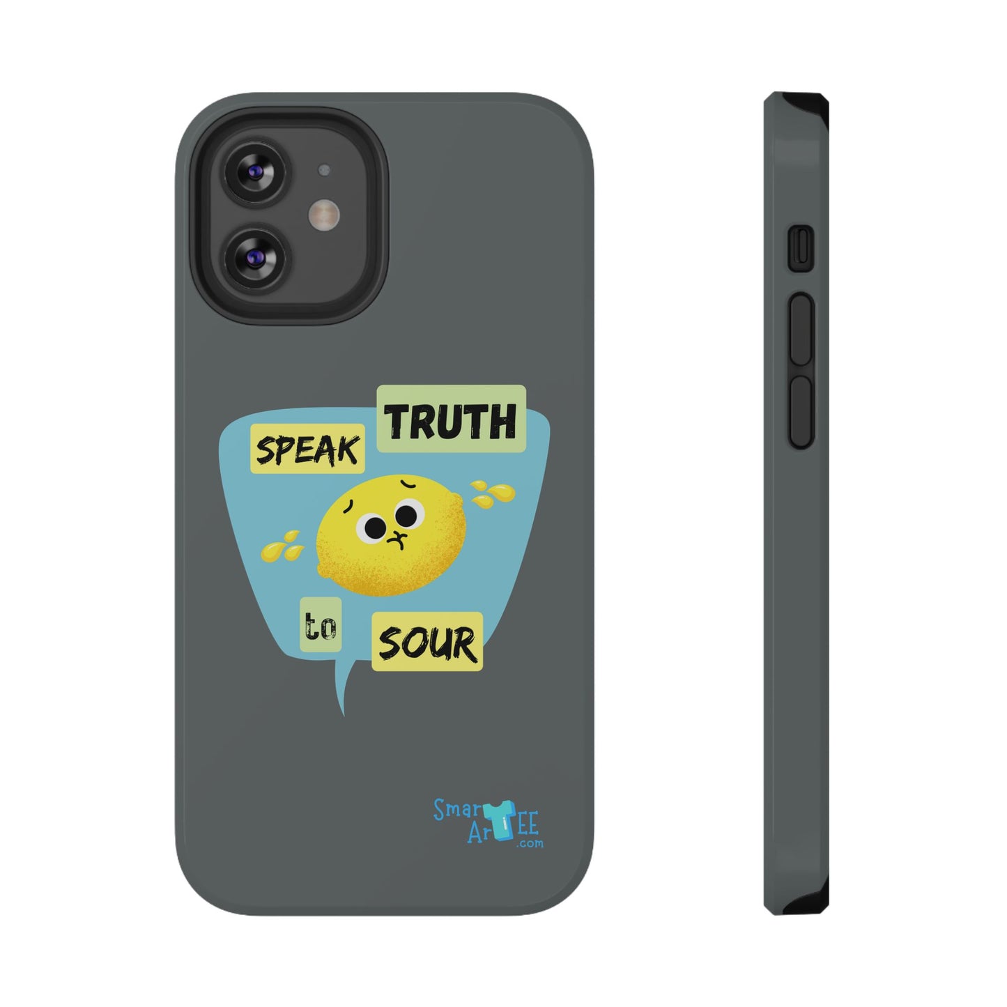 Whimsical Phone Case: Speak Truth to Sour, Cute Lemon Design, Impact-Resistant, Unique Gift for Teens, Phone Accessory, Fun Tech Decor