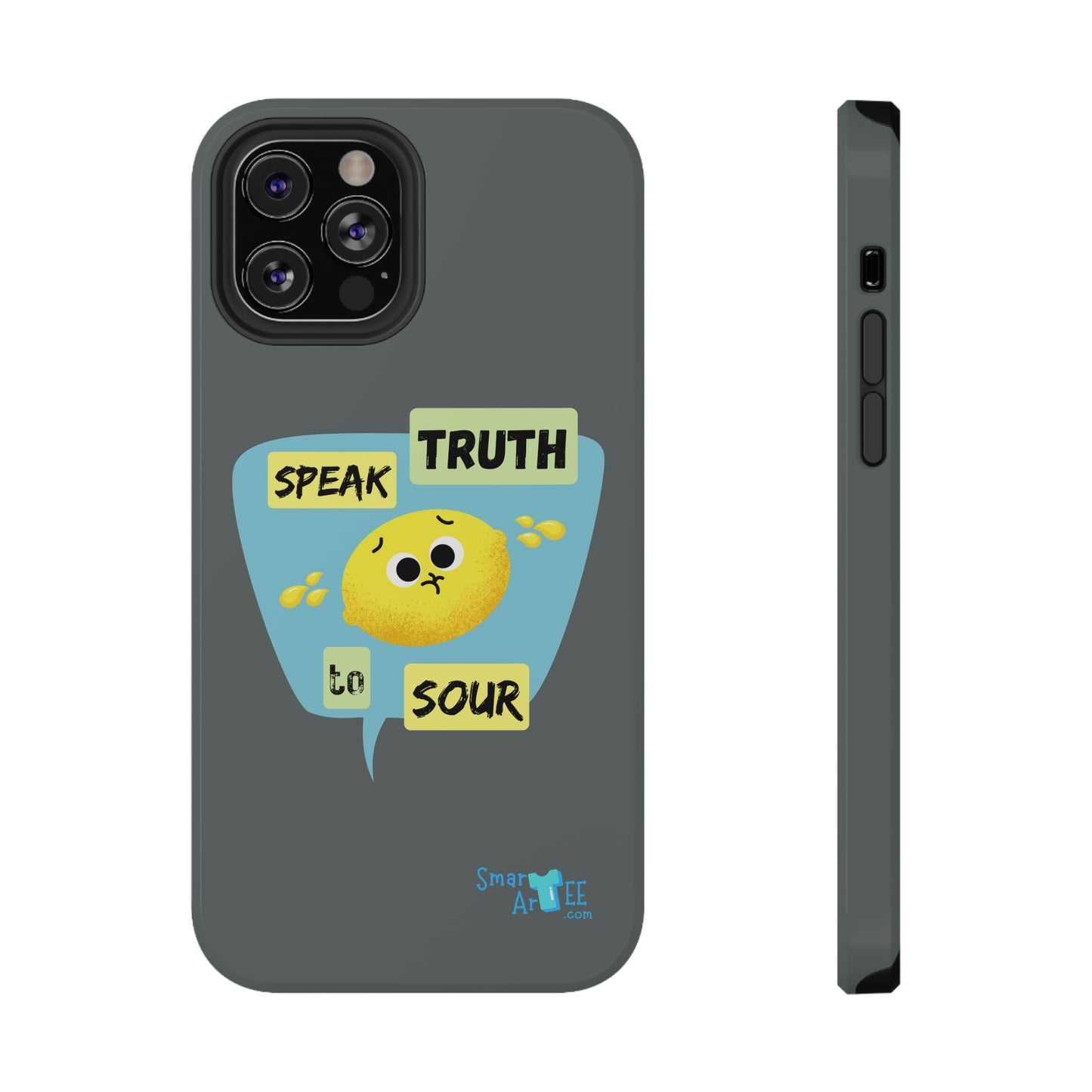 Whimsical Phone Case: Speak Truth to Sour, Cute Lemon Design, Impact-Resistant, Unique Gift for Teens, Phone Accessory, Fun Tech Decor