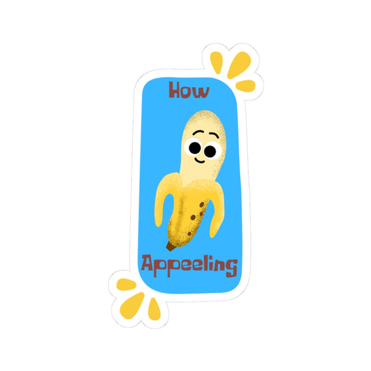 Cute Banana Stickers, How Appeeling Decals, Fun Laptop Stickers, Cute Gifts for Friends, Whimsical Art for Hydroflasks, Playful Wall Decor