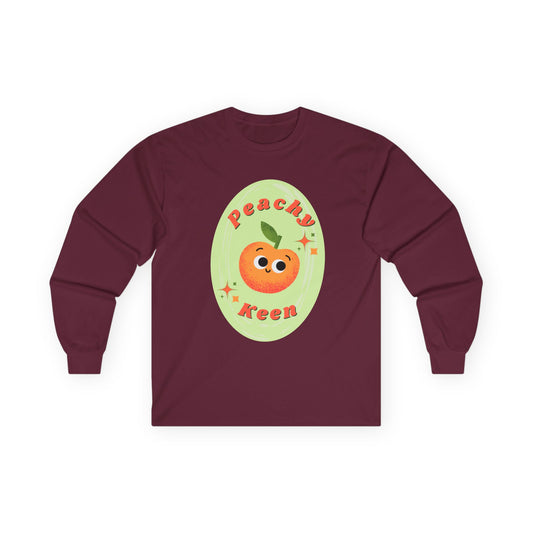 Peachy Keen Unisex Long Sleeve Tees, Cute Graphic Shirt, Fruit Lover Gift, Comfortable Everyday Wear, Perfect for Spring and Summer