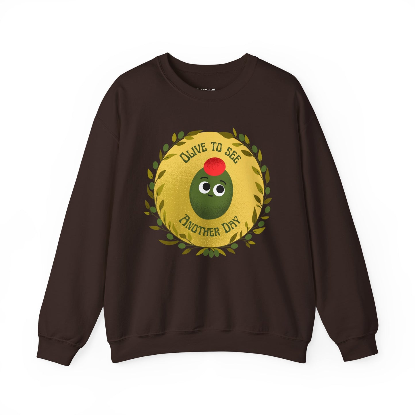 Olive To See Another Day Unisex Crewneck Sweatshirt, Funny Vegetable Pun, Witty Whimsical Design, Relaxed Comfort, Great Gift Idea