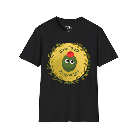 Funny Olive Design Unisex Softstyle T-Shirt - 'Olive to See Another Day' Funny Vegetable Pun, Great Gift Idea, Fun For All