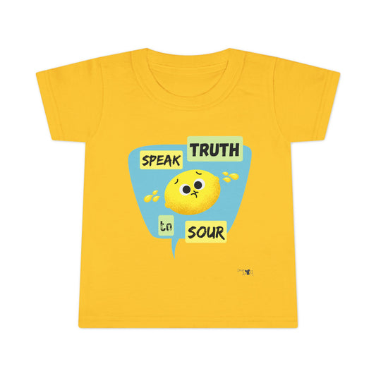 Adorable Toddler Shirt - 'Speak Truth to Sour' Graphic Pun Tee, Cute Kids Gift, Birthday Outfit, Playtime Apparel, Funny Kids Shirt