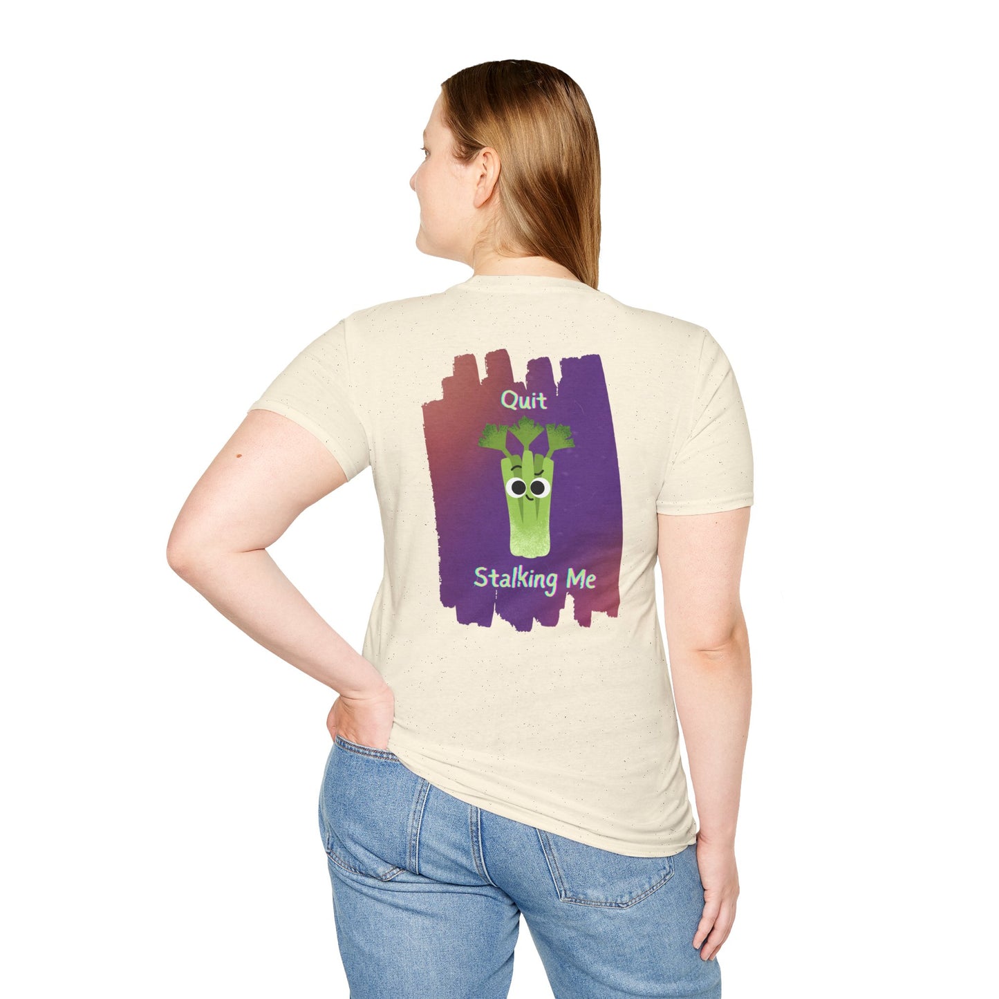 Quit Stalking Me - Unisex T-Shirt, Funny Vegetable Pun T-Shirt, Great Gift Idea, Back To School, Summer Fun
