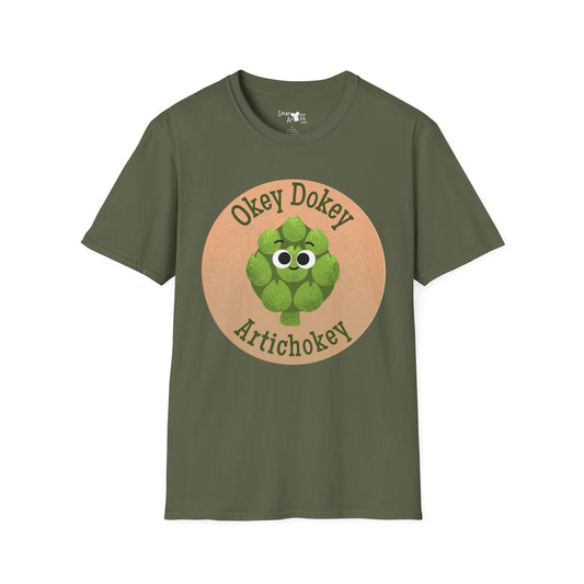 “Okey Dokey Artichokey” Unisex Softstyle T-Shirt - Fun and Playful Design for All Occasions