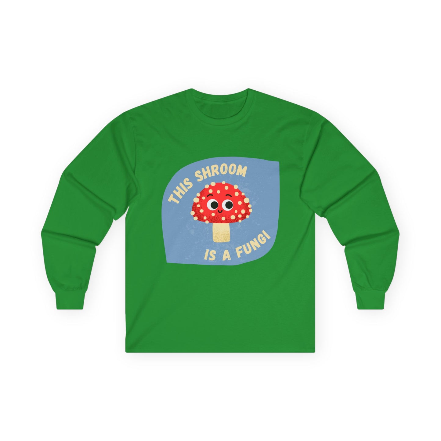 Funky Mushroom Long Sleeve Tees - This Shroom is a Fungi, Cute Shirt for Fun-Lovers, Gift for Mushroom Enthusiasts, Casual Wear, Quirky [...]