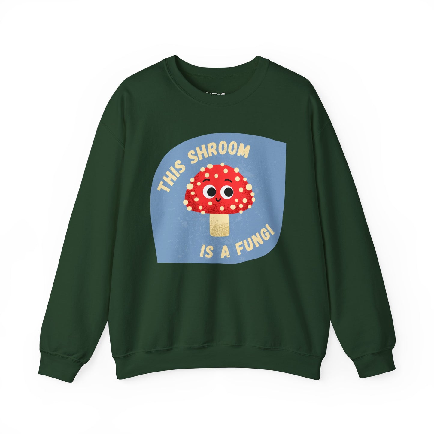 Crewneck Sweatshirt - This Shroom is a Fungi Whimsical Pun, Great Gift Idea, Funny Vegetable Sweatshirt, Relaxed Style