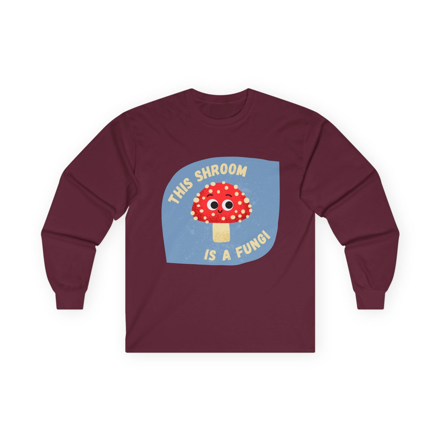 Funky Mushroom Long Sleeve Tees - This Shroom is a Fungi, Cute Shirt for Fun-Lovers, Gift for Mushroom Enthusiasts, Casual Wear, Quirky [...]