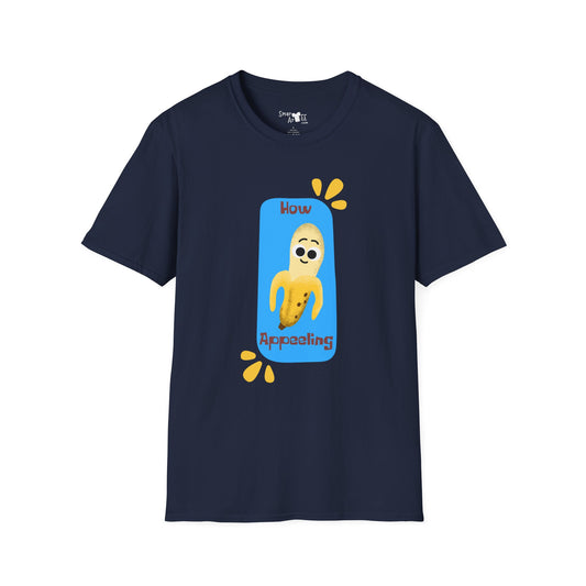 How Appeeling Humor Unisex T-Shirt | Cute Graphic Tee for Casual Wear, Gifts, Birthdays, Fun Events, Everyday Style