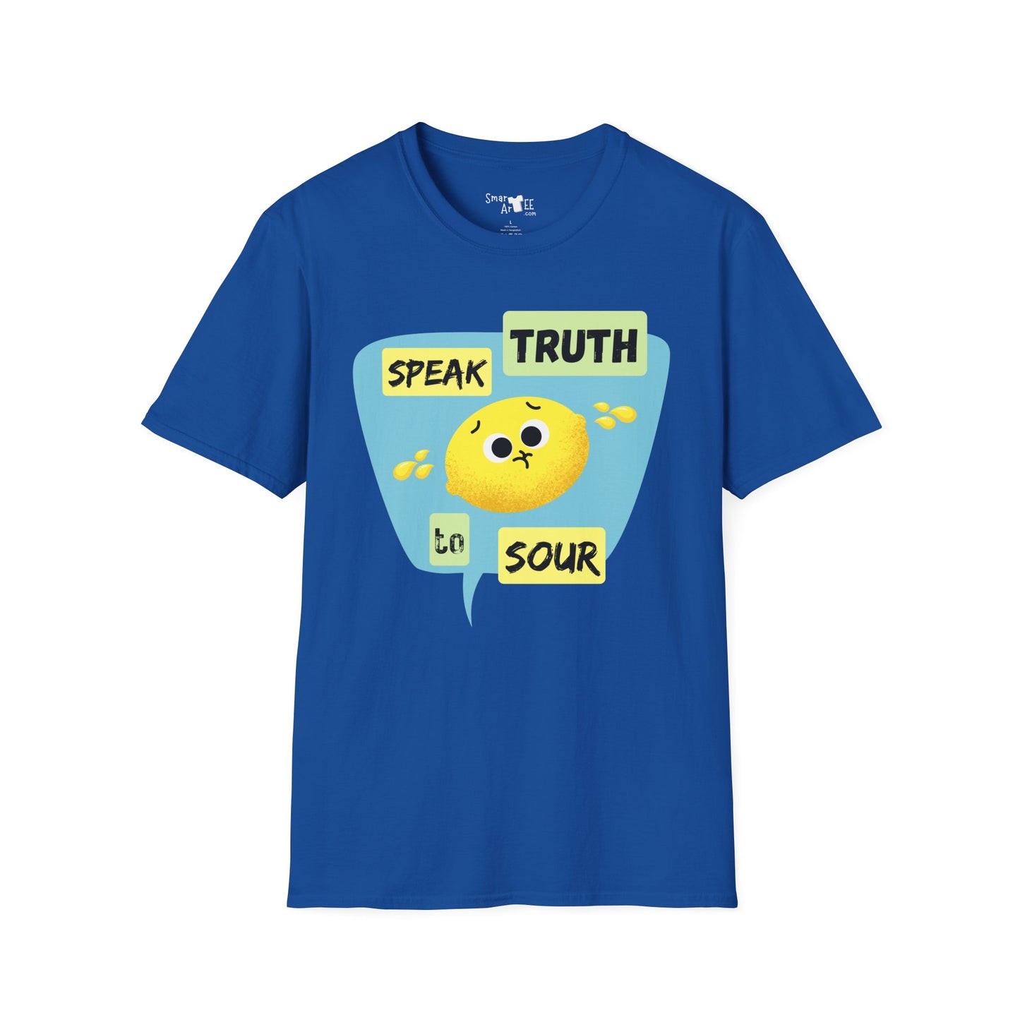 Cute Unisex Softstyle T-Shirt - 'Speak Truth to Sour' Design - Fun Casual Tee for Everyday Wear, Funny Fruit Pun, Great Gift Idea