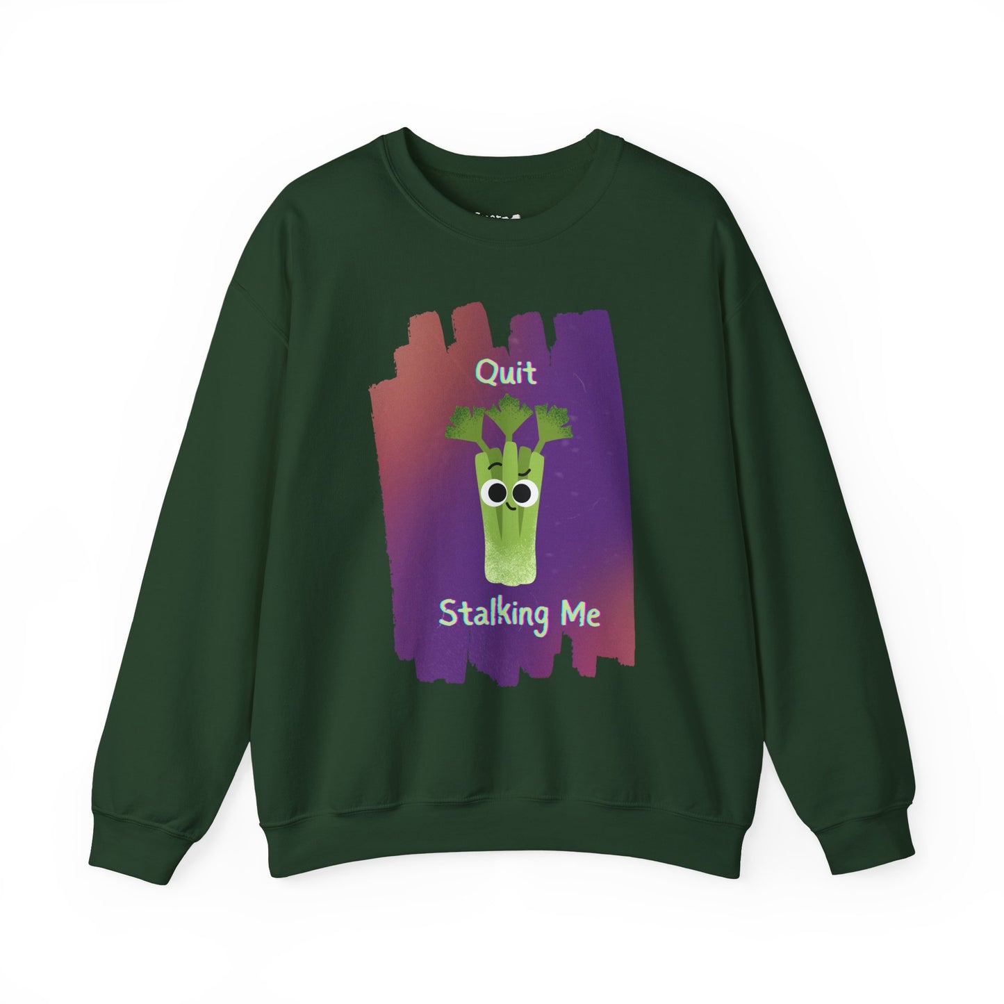Funny Celery Pun Sweatshirt, Graphic on Front, Quit Stalking Me Crewneck, Unisex Crewneck, Quirky Graphic Pullover