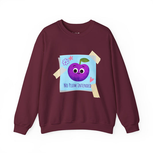 No Plum Intended Crewneck Sweatshirt, Relaxed Style for Everyday Wear, Great Gift Idea, Unisex Sweater