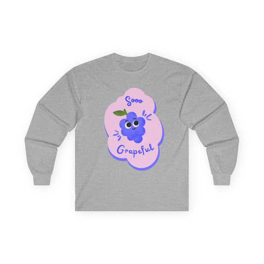 Sooo Grapeful Long Sleeve Tees, Funny Casual Shirt, Gift for Fruit Lovers, Fall Fashion, Thanksgiving Apparel, Everyday Comfort