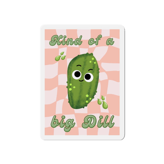 Cute Dill Pickle Die-Cut Magnet, Fun Refrigerator Decor, Gift for Fun Lovers, Kitchen Organization, Unique Home Decor
