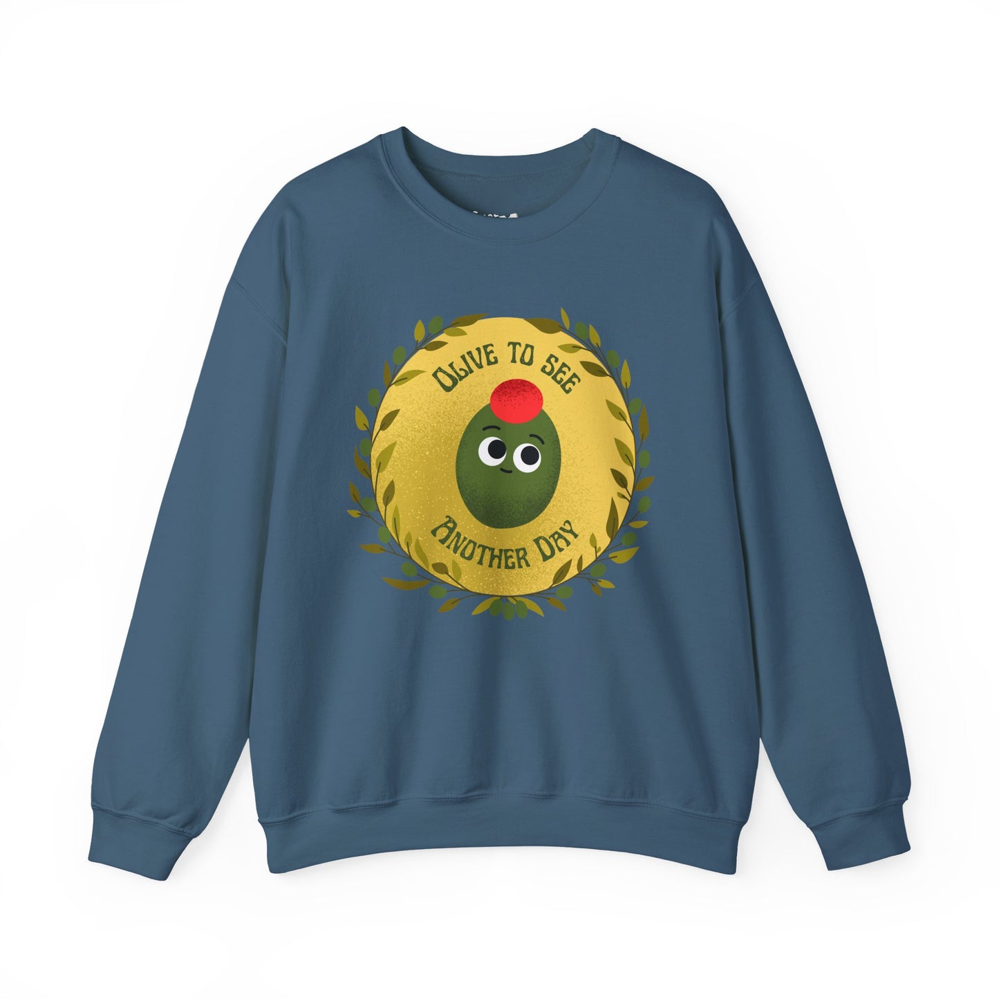 Olive To See Another Day Unisex Crewneck Sweatshirt, Funny Vegetable Pun, Witty Whimsical Design, Relaxed Comfort, Great Gift Idea