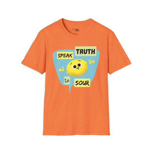 Cute Unisex Softstyle T-Shirt - 'Speak Truth to Sour' Design - Fun Casual Tee for Everyday Wear, Funny Fruit Pun, Great Gift Idea