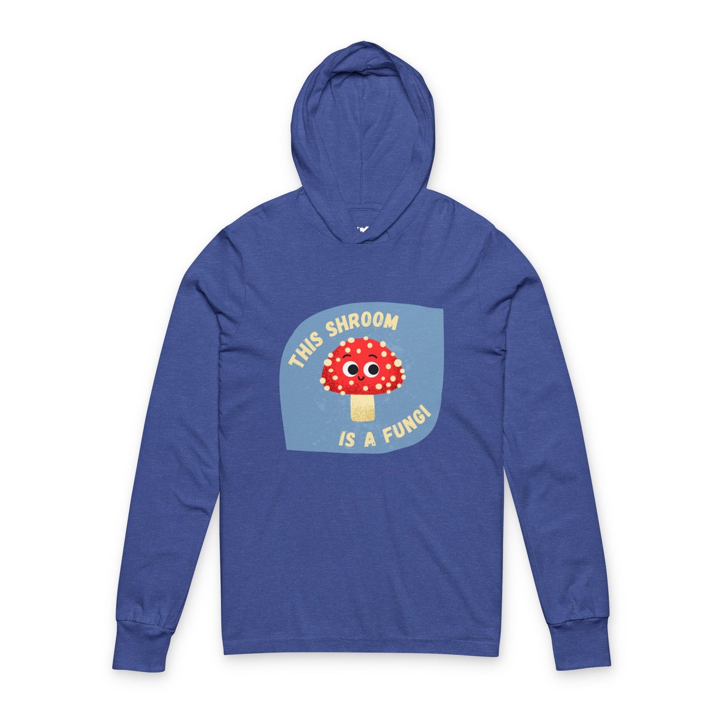 Mushroom Unisex Hooded Long Sleeve Shirt for Fun-Loving Souls, Unique Casual Wear, Quirky Fashion Statement, Funny Pun Pullover