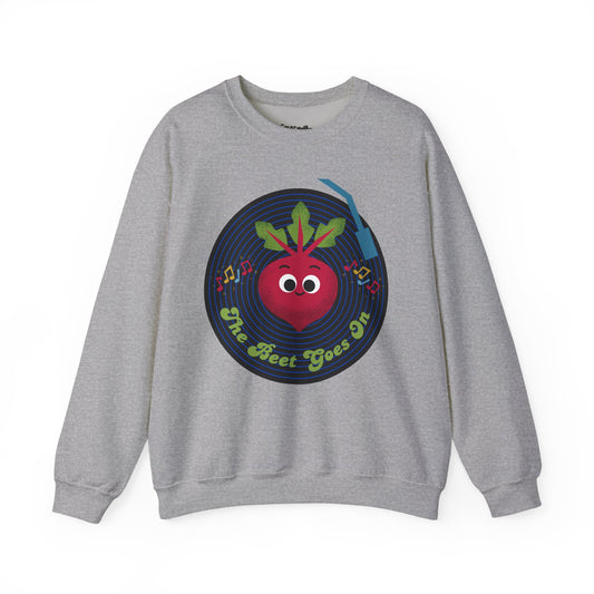 The Beet Goes On Funny Pun Crewneck Sweatshirt, Cozy Fall Apparel, Unisex Design, Casual Wear, Great Gift Idea