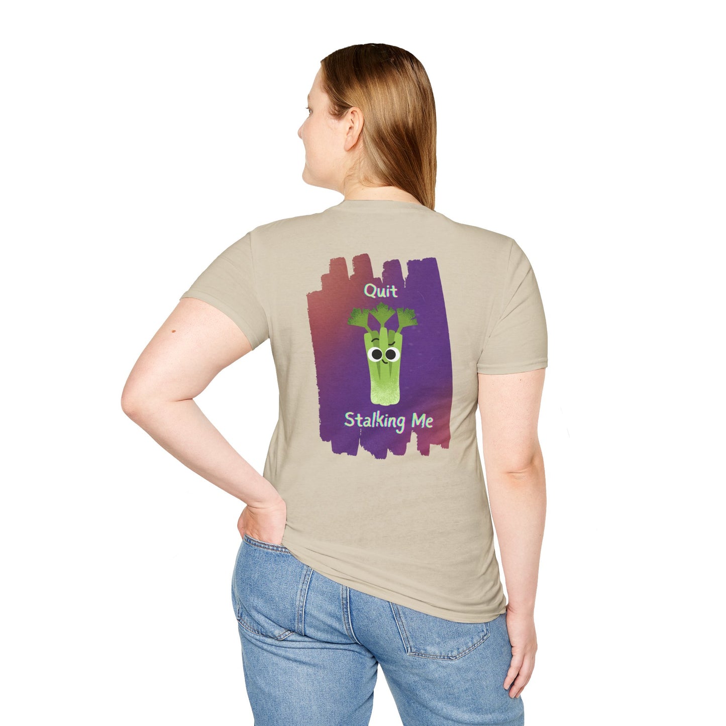 Quit Stalking Me - Unisex T-Shirt, Funny Vegetable Pun T-Shirt, Great Gift Idea, Back To School, Summer Fun