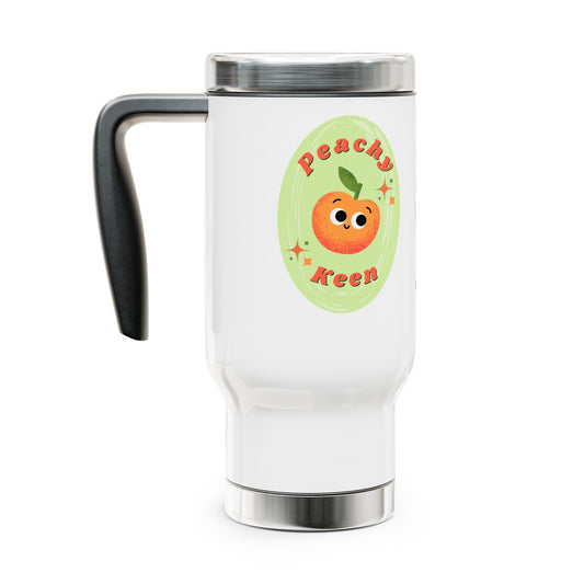 Peachy Keen Travel Mug - Stainless Steel with Handle, Perfect for Coffee Lovers, Birthday Gifts, Relaxation, Road Trips, and Summer Fun!