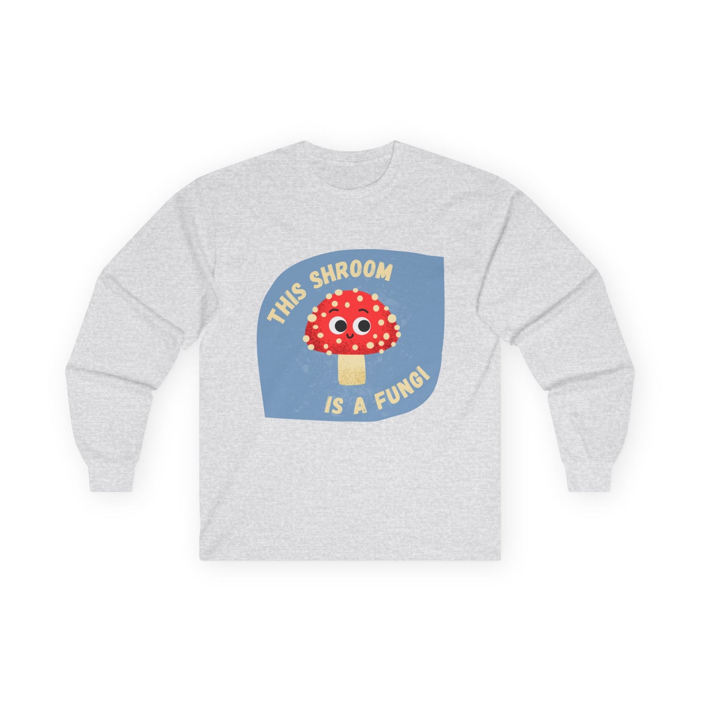 Funky Mushroom Long Sleeve Tees - This Shroom is a Fungi, Cute Shirt for Fun-Lovers, Gift for Mushroom Enthusiasts, Casual Wear, Quirky [...]